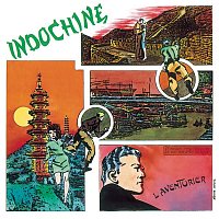 Indochine – L'Aventurier