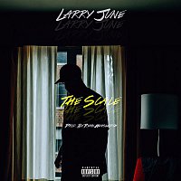 Larry June – The Scale