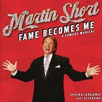 Martin Short – Fame Becomes Me (Original Broadway Cast Recording)