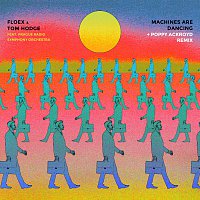 Floex, Tom Hodge, Prague Radio Symphony Orchestra – Machines Are Dancing + Remix