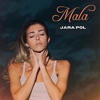 Jara Pol – Mala