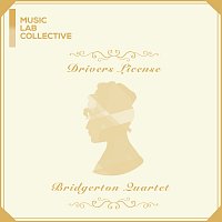 Music Lab Collective – drivers license (arr. string quartet) [Inspired by ‘Bridgerton’]