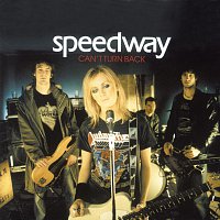 Speedway – Can't Turn Back