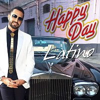 Latino – Happy Day