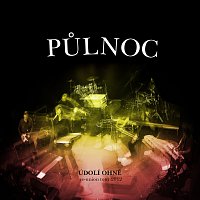 Půlnoc – Údolí ohně. Reunion Tour 2012 Live MP3