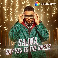 Badshah, Payal Dev – Sajna, Say Yes To The Dress