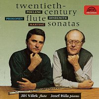 Jiří Válek, Josef Hála – Poulenc, Hindemith, Prokofjev, Martinů: Sonáty pro flétnu a klavír