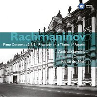 Andrei Gavrilov & Philadelphia Orchestra & Riccardo Muti – Rachmaninov: Piano Concertos 2 & 3 - Rhapsody on a Theme of Paganini