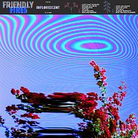 Friendly Fires – Can't Wait Forever