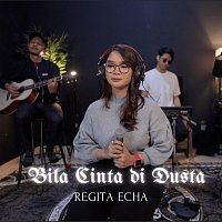 Regita Echa – Bila Cinta Di Dusta