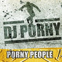 DJ Porny – Porny People