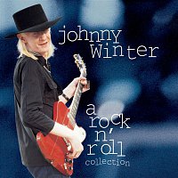 Johnny Winter – Johnny Winter: A Rock N' Roll Colection