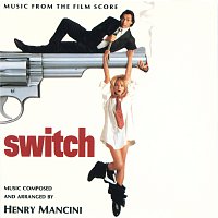 Henry Mancini – Switch [Music From The Film Score]