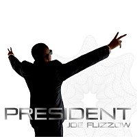 Joe Flizzow – President