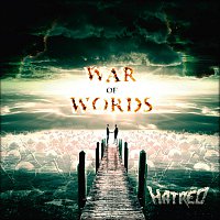 Hatred – War of Words