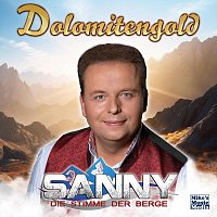 Sanny Die Stimme der Berge – Dolomitengold