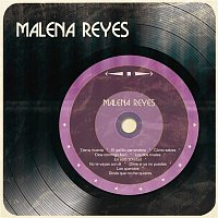 Malena Reyes – Malena Reyes