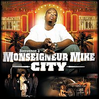 Monseigneur Mike – Monseigneur Mike City