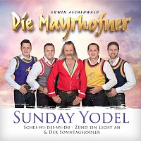 Die Mayrhofner – Sunday Yodel