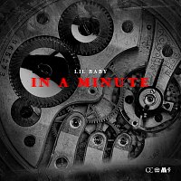 Lil Baby – In A Minute