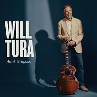 Will Tura – Als Ik Terugkijk