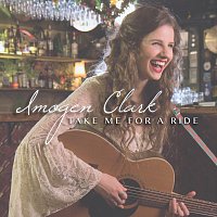 Imogen Clark – Take Me For A Ride