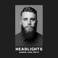 Joshua Luke Smith – Headlights