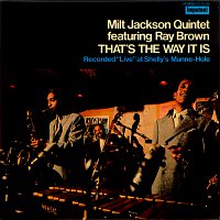 Milt Jackson, Ray Brown – That's The Way It Is