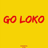 B Lou – Go Loko (Instrumental)