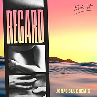 Regard – Ride It (Jonas Blue Remix)