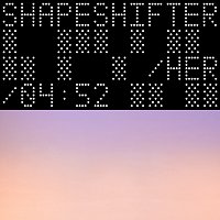 Shapeshifter – Her