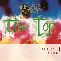 The Cure – The Top [Deluxe Edition]