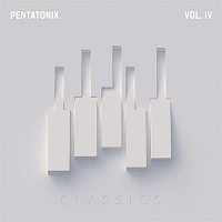 Pentatonix – PTX Vol. IV - Classics