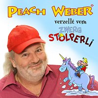 Peach Weber – De Zwerg Stolperli ond s'blaue Einhorn