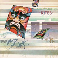 Jade Warrior – Kites