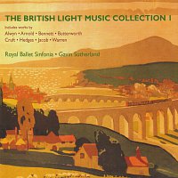 Royal Ballet Sinfonia, Gavin Sutherland – The British Light Music Collection 1