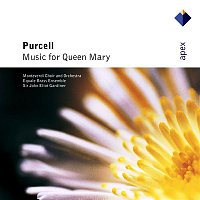 John Eliot Gardiner, Equale Brass Ensemble, Monteverdi Orchestra – Purcell : Music for Queen Mary  -  Apex
