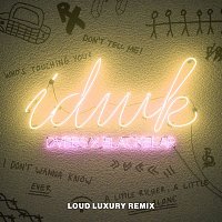 DVBBS & blackbear – IDWK (Loud Luxury Remix)