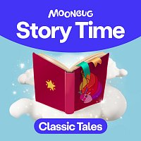 Moonbug Story Time, Toddler Fun Learning – Classic Tales