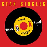 Různí interpreti – Stax Singles, Vol. 4: Rarities & The Best Of The Rest