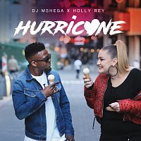 DJ Mshega, Holly Rey – Hurricane