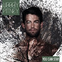 Woody Pitney – You Can Stay