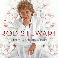 Rod Stewart – Merry Christmas, Baby [Deluxe Edition]