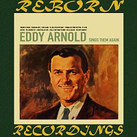 Eddy Arnold – Eddy Arnold Sings Them Again (HD Remastered)