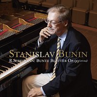 Stanislav Bunin – Schumann: Bunte Blatter, Op. 99