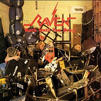 Raven – Rock Until You Drop