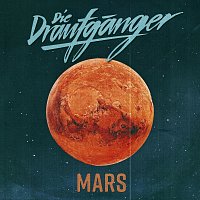Die Draufganger – Mars