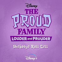 Cast of The Proud Family: Louder and Prouder – Shabooya Roll Call [From "The Proud Family: Louder and Prouder"]