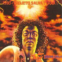 Erasmo Carlos – 1990 - Projeto Salva Terra!