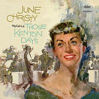 June Christy – June Christy Recalls Those Kenton Days